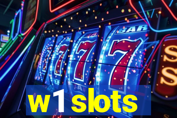 w1 slots